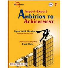 IMPORT-EXPORT AMBITION TO ACHIEVEMENT (ENGLISH)