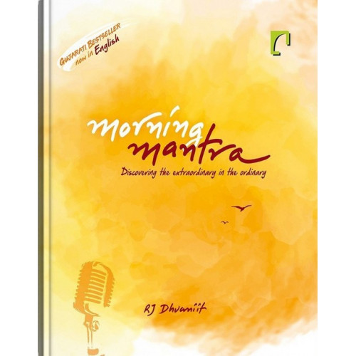 MORNING MANTRA BY RJ DHVANIT (ENGLISH)